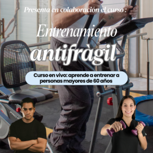 Entrenamiento antifrágil 🏋🏻👵🏻